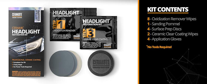 Cerakote Headlight Restoration Kit works great for restoring faded factory lenses.