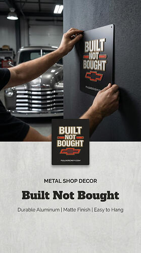 Built Not Bought Chevy Garage Sign